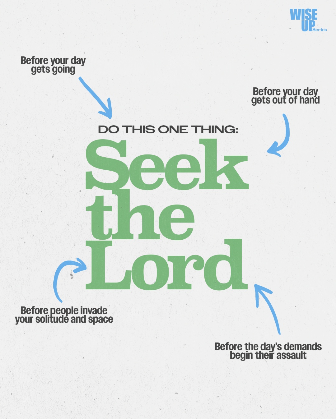 Seek the Lord: The Ultimate Quest